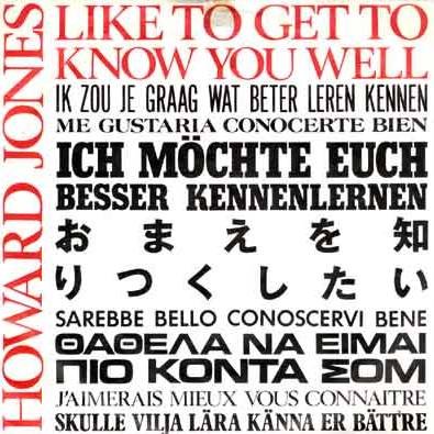 Howard Jones - Like To Get To Know You Well (12'' International Remix)